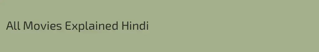 All Movies Explained Hindi